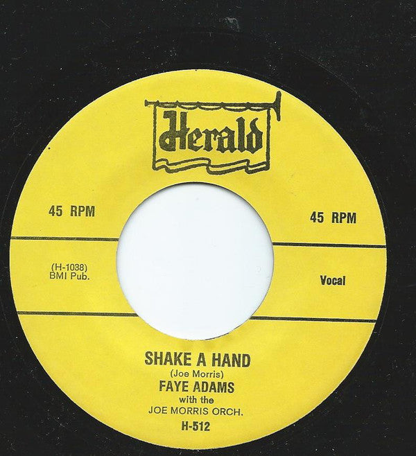 Faye Adams With Joe Morris Orchestra : Shake A Hand / I'll Be True (7", RE)