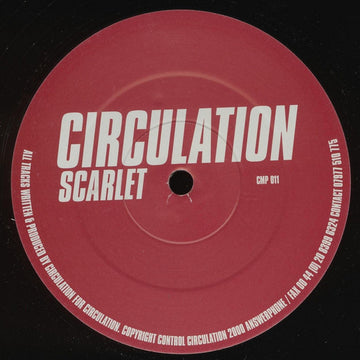 Circulation : Scarlet (12")