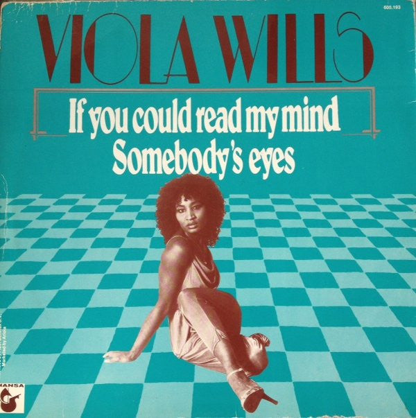 Viola Wills : If You Could Read My Mind / Somebody's Eyes (12", Single)