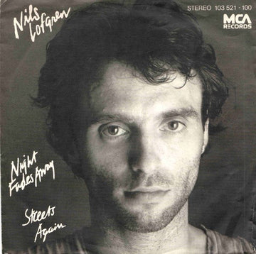 Nils Lofgren : Night Fades Away (7", Single)