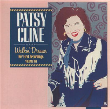 Patsy Cline : Walkin' Dreams: Her First Recordings, Vol. 1 (CD, Comp, RM)