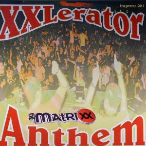 DJ Michael vs. Equinoxx Ft. MC Mighty Mike : XXlerator Anthem (12")