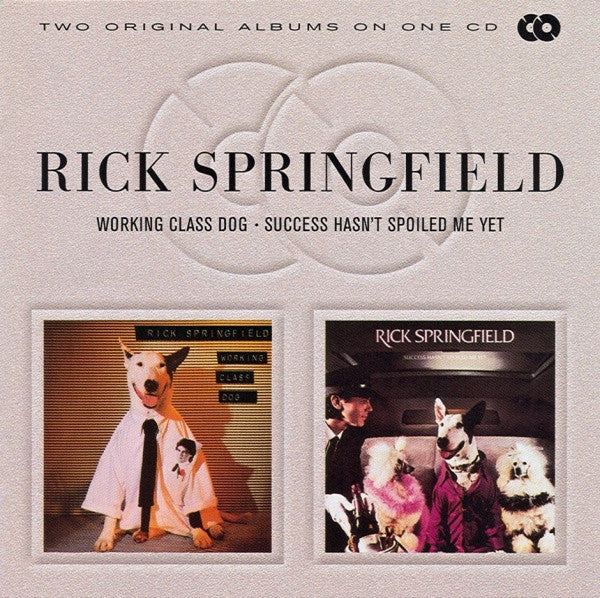 Rick Springfield : Working Class Dog • Success Hasn't Spoiled Me Yet (CD, Comp, RM)