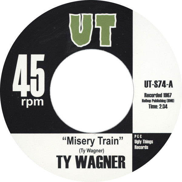 Ty Wagner : Misery Train / Soul Exercise (7", Single)