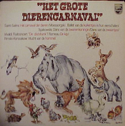 Various : "Het Grote Dierencarnaval" (LP, Comp, RE)