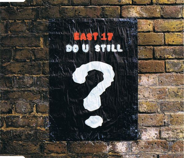 East 17 : Do U Still? (CD, Single)