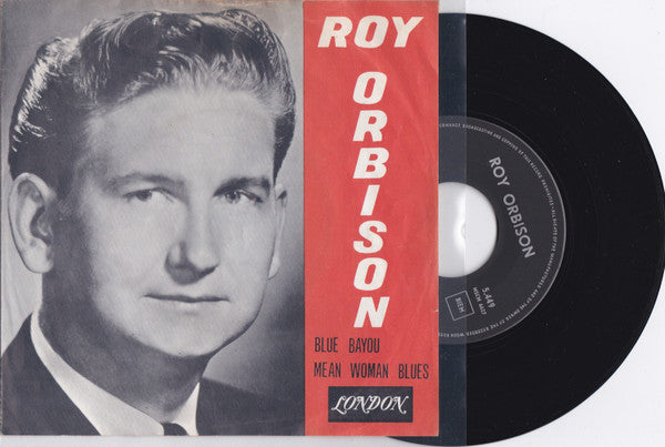 Roy Orbison : Mean Woman Blues / Blue Bayou (7", Single)