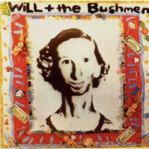 Will And The Bushmen : Gawk (LP, Album)