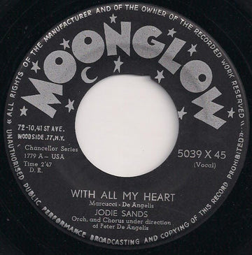 Jodie Sands : With All My Heart / (Can't We Be) More Than Only Friends (7", Single)
