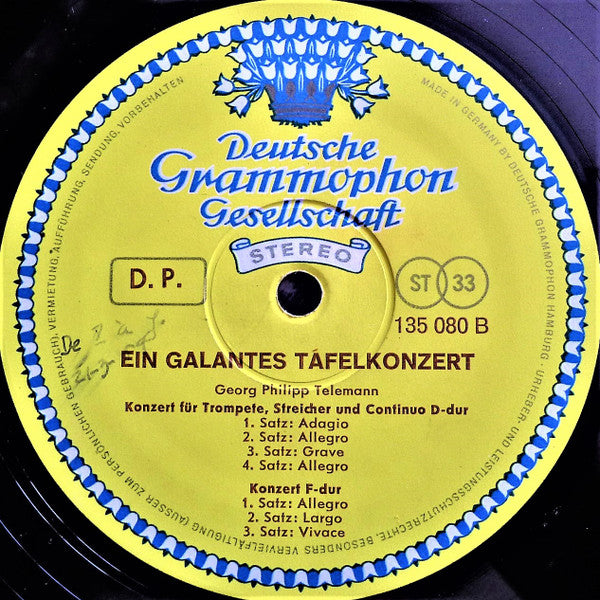 Georg Philipp Telemann, Adolf Scherbaum •  Lothar Koch, Schola Cantorum Basiliensis •  August Wenzinger, Kammermusikkreis Emil Seiler : Ein Galantes Tafelkonzert (4 Instrumentalkonzerte) (LP)