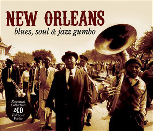 Various : New Orleans Blues, Soul & Jazz Gumbo (2xCD, Comp)