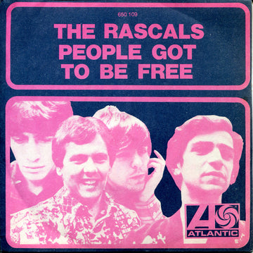 The Rascals : People Got To Be Free  (7", Single)