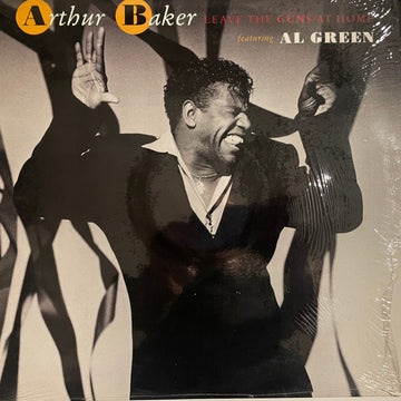 Arthur Baker featuring Al Green : Leave The Guns At Home (12")