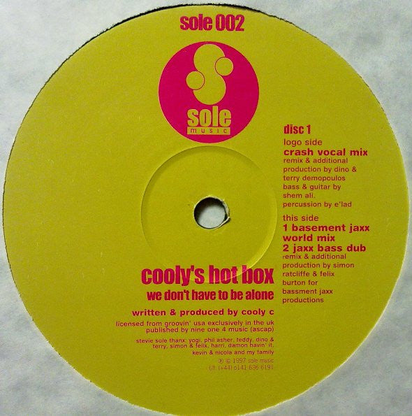 Cooly's Hot Box : We Don't Have To Be Alone (2x12")