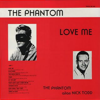 The Phantom (3) Alias Nick Todd / Jamie Coe : Love Me / The Story Of Jesse James (LP, Comp)