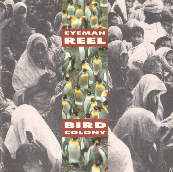 Eyeman Reel : Bird Colony (CD, Album)