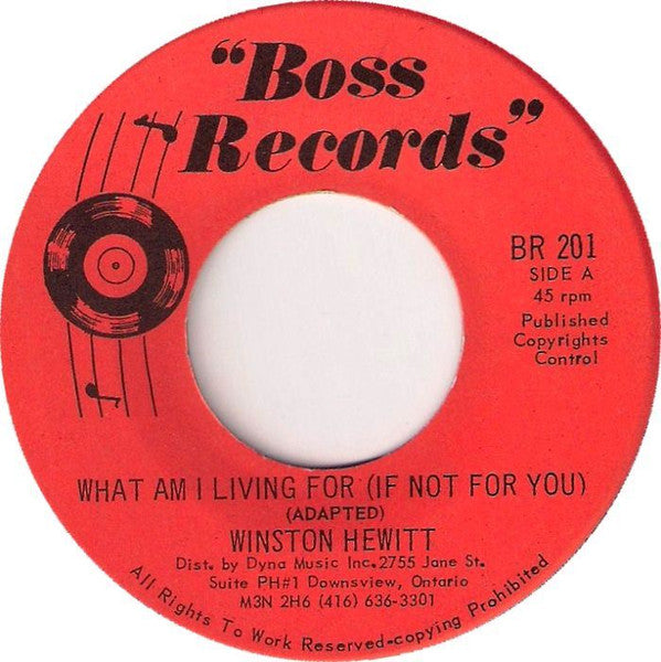 Winston Hewitt : What Am I Living For (If Not For You) (7")