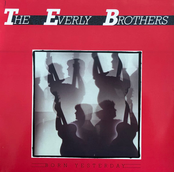 The Everly Brothers* : Born Yesterday (LP, Album)