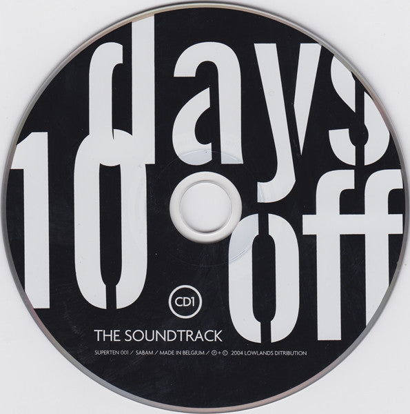 Various : 10 Days Off - The Soundtrack #5 / 05 Days Off - The Soundtrack #2 (2xCD, Comp)