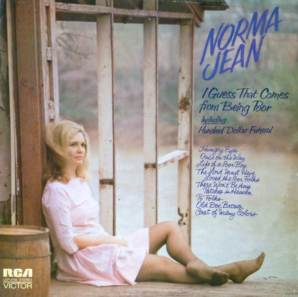Norma Jean (2) : I Guess That Comes From Being Poor (LP, Album, Ora)