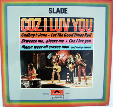 Slade : Coz I Love You (LP, Comp)