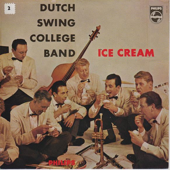 The Dutch Swing College Band : Ice Cream (7", EP, Mono)