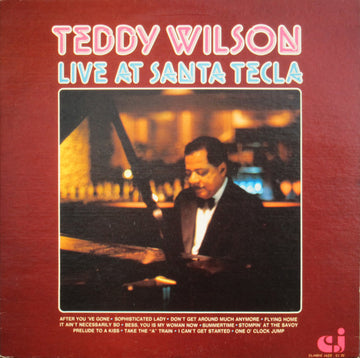 Teddy Wilson : Live At Santa Tecla (LP, Album)