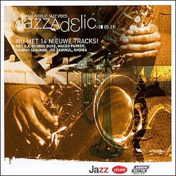 Various : Jazzadelic 05.3 High-Fidelic Jazz Vibes (CD, Comp, Promo)