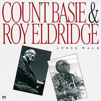 Count Basie & Roy Eldridge : Loose Walk (LP)