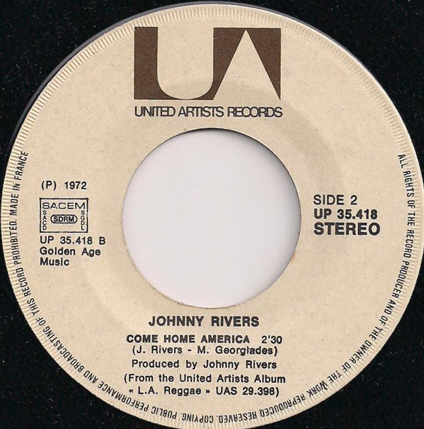 Johnny Rivers : Rockin' Pneumonia - Boogie Woogie Flu / Come Home America (7", Single)