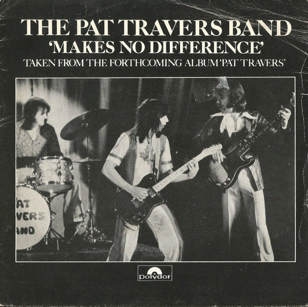 Pat Travers Band : Makes No Difference (Flexi, 7", S/Sided, Promo, Alt)