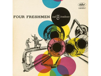 The Four Freshmen : Four Freshmen And 5 Trombones (10", Album, Mono)