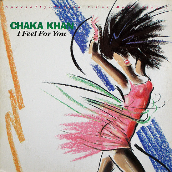 Chaka Khan : I Feel For You (12", Maxi, Spe)