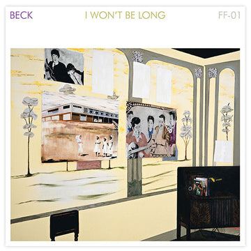 Beck : I Won't Be Long (12", Single, Ltd)