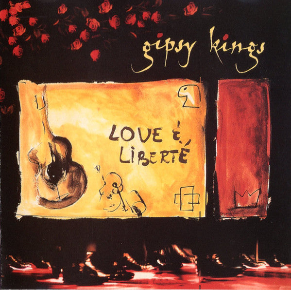 Gipsy Kings : Love & Liberté (CD, Album)