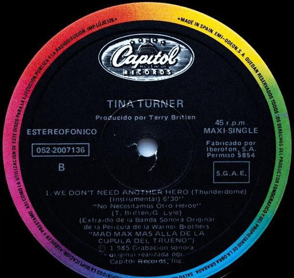 Tina Turner : We Don't Need Another Hero (Thunderdome) - Extended Mix (12", Maxi)