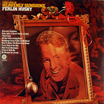 Ferlin Husky : Your Love Is Heavenly Sunshine (LP)