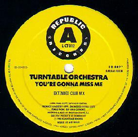 Turntable Orchestra : You're Gonna Miss Me (12")