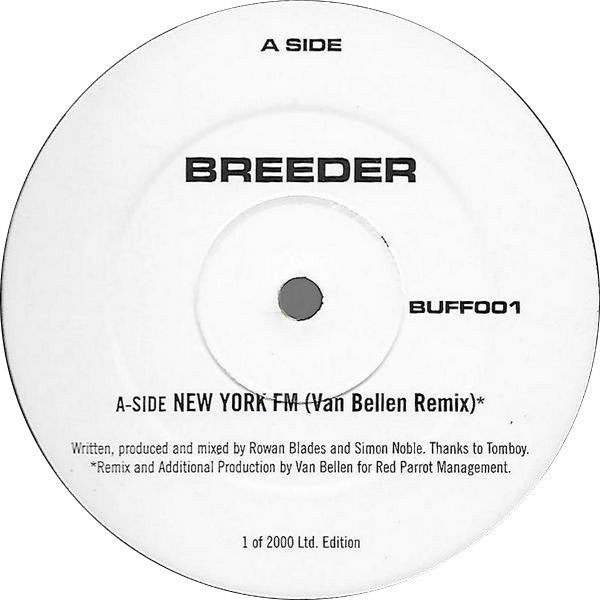 Breeder : New York FM / Tyrantanic (12", Ltd)
