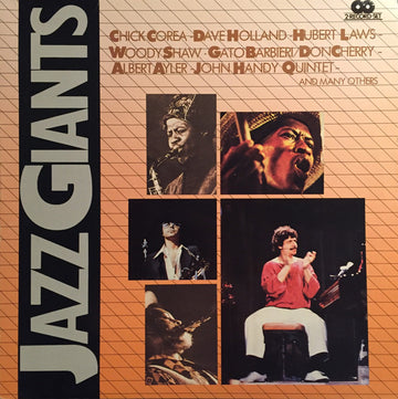 Chick Corea - Dave Holland - Hubert Laws - Woody Shaw - Gato Barbieri / Don Cherry - Albert Ayler - John Handy Quintet - Various : Jazz Giants (2xLP, Comp)