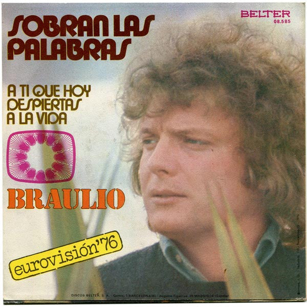 Braulio : Sobran Las Palabras (7", Single)