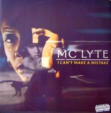 MC Lyte : I Can't Make A Mistake (12")