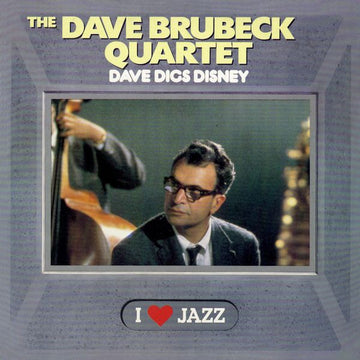 The Dave Brubeck Quartet : Dave Digs Disney (LP, Album, Mono, RE)