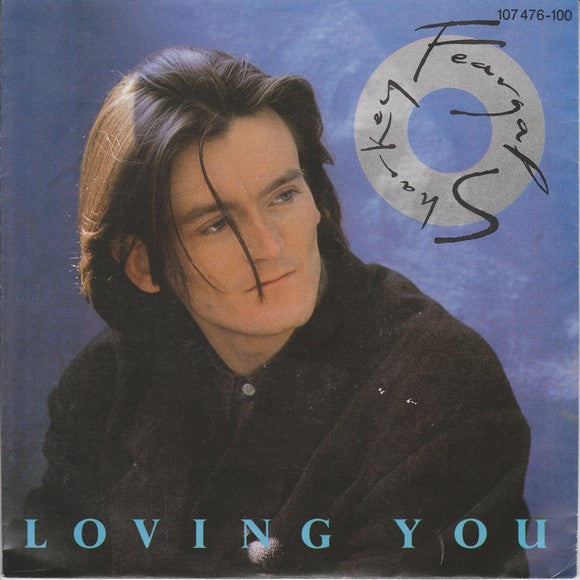 Feargal Sharkey : Loving You (7", Single)