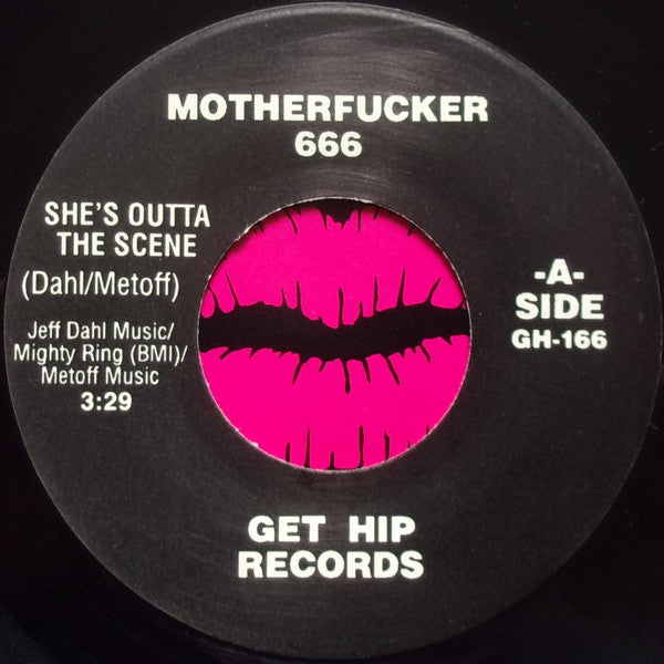 Motherfucker 666 : She's Outta The Scene / Dead Flowers (7", Single)