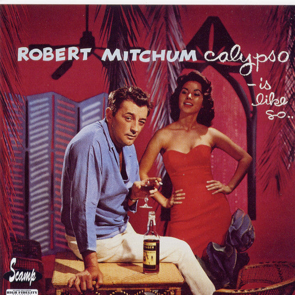 Robert Mitchum : Calypso - Is Like So... (CD, Album, RE)