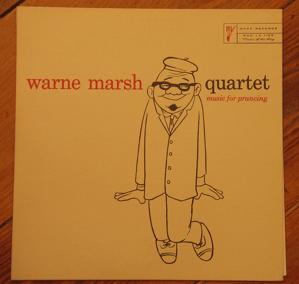 Warne Marsh Quartet : Music For Prancing (LP, Album, RE)