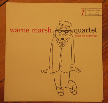 Warne Marsh Quartet : Music For Prancing (LP, Album, RE)
