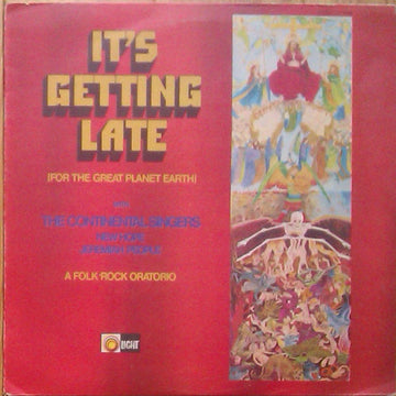 Continental Singers • New Hope • Jeremiah People : It's Getting Late (LP, Album)