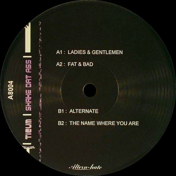Tieum : Shake Dat Ass Part 4 (12")